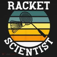 Racket Scientist Funny Retro Vintage Style Badminton Player T-Shirt thumb 7