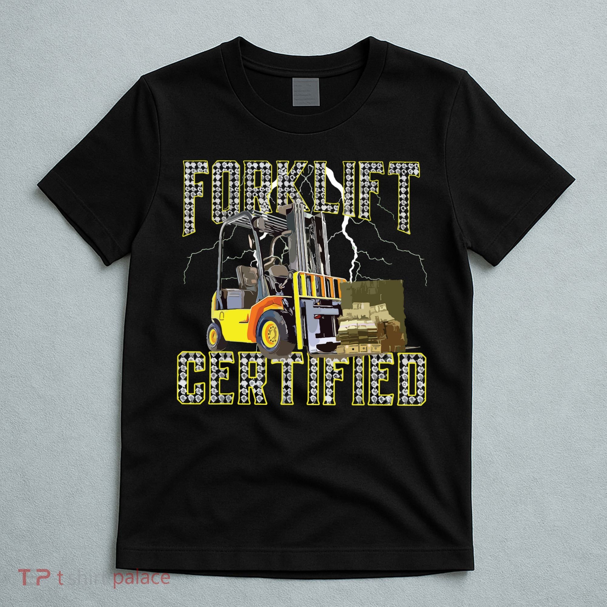 Retro Style Funny Forklift Operator Forklift Certified T-Shirt