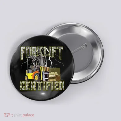 Retro Style Funny Forklift Operator Forklift Certified Button