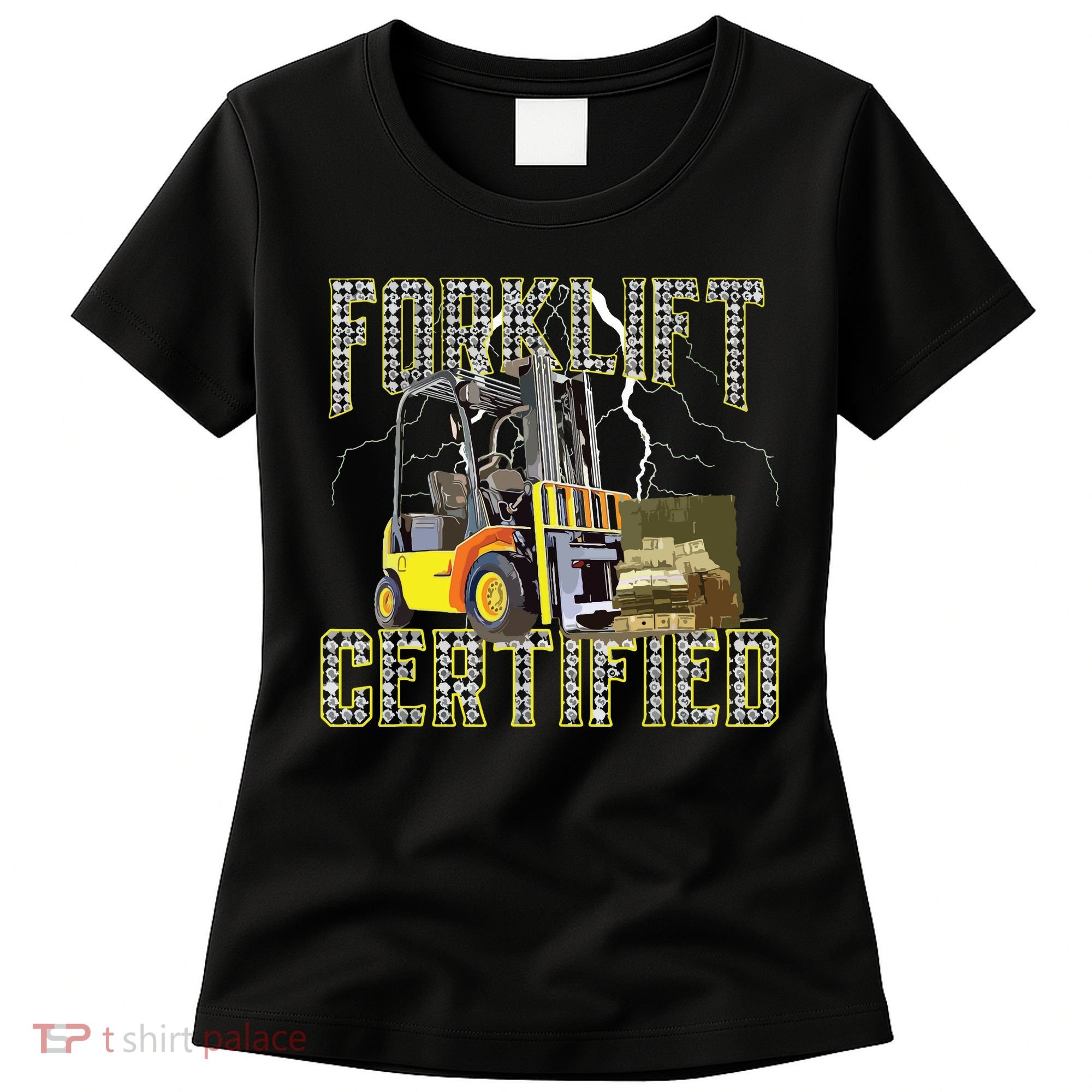 Retro Style Funny Forklift Operator Forklift Certified Women's T-Shirt