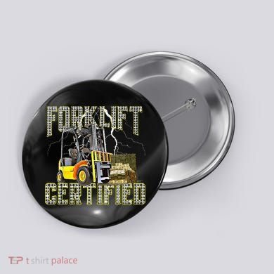 Retro Style Funny Forklift Operator Forklift Certified Button