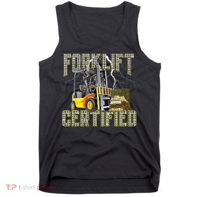 Retro Style Funny Forklift Operator Forklift Certified Tank Top