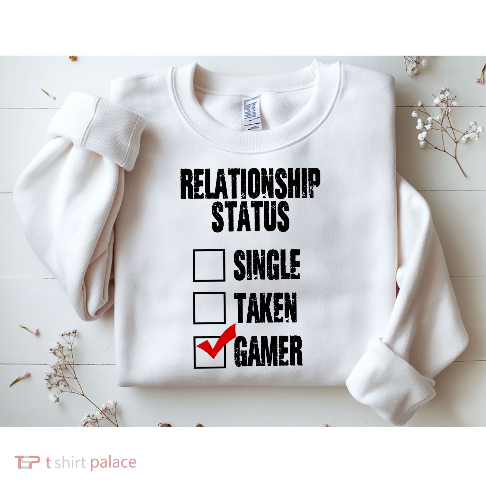 Relationship Status Gamer Funny Sweatshirt