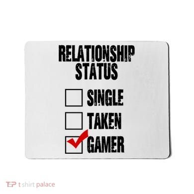 Relationship Status Gamer Funny Mousepad