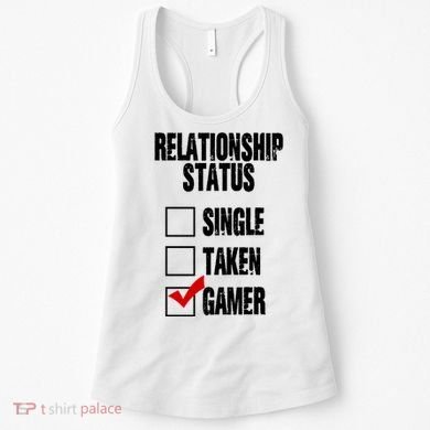 Relationship Status Gamer Funny Women's Tank Top