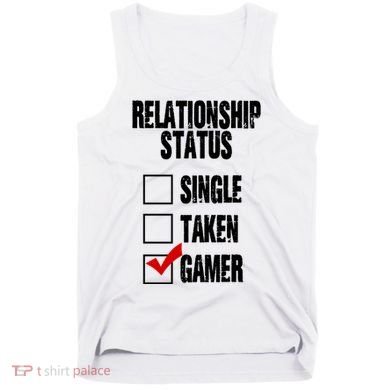 Relationship Status Gamer Funny Tank Top