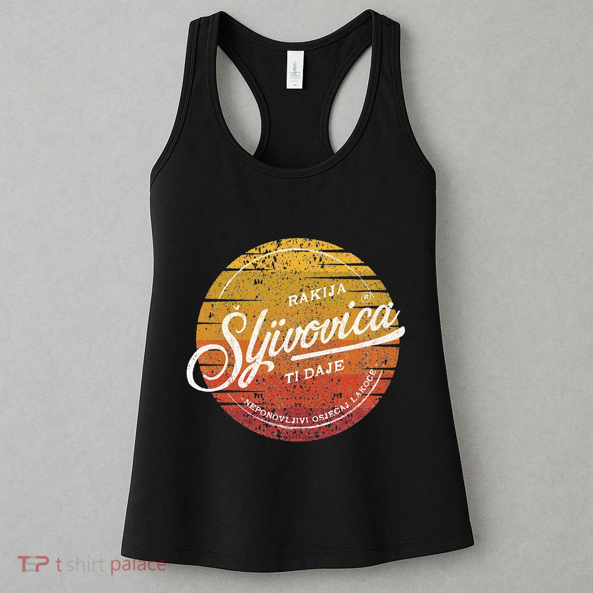 Rakija Sljivovica Hrvatska Bosna Srbija Balkans Women's Tank Top