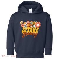 Retro Sunflower Hippie Stay Groovy Positive Mind Happy Life Toddler Hoodie thumb 0