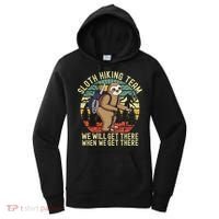 Retro Sloth Hiking Team Well Get There When We Get There Women's Hoodie thumb 0