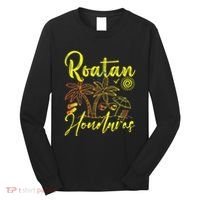 Roatan Souvenirs Honduras Beach Honduras Vacation Roatan Long Sleeve Shirt thumb 0