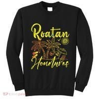 Roatan Souvenirs Honduras Beach Honduras Vacation Roatan Sweatshirt thumb 0