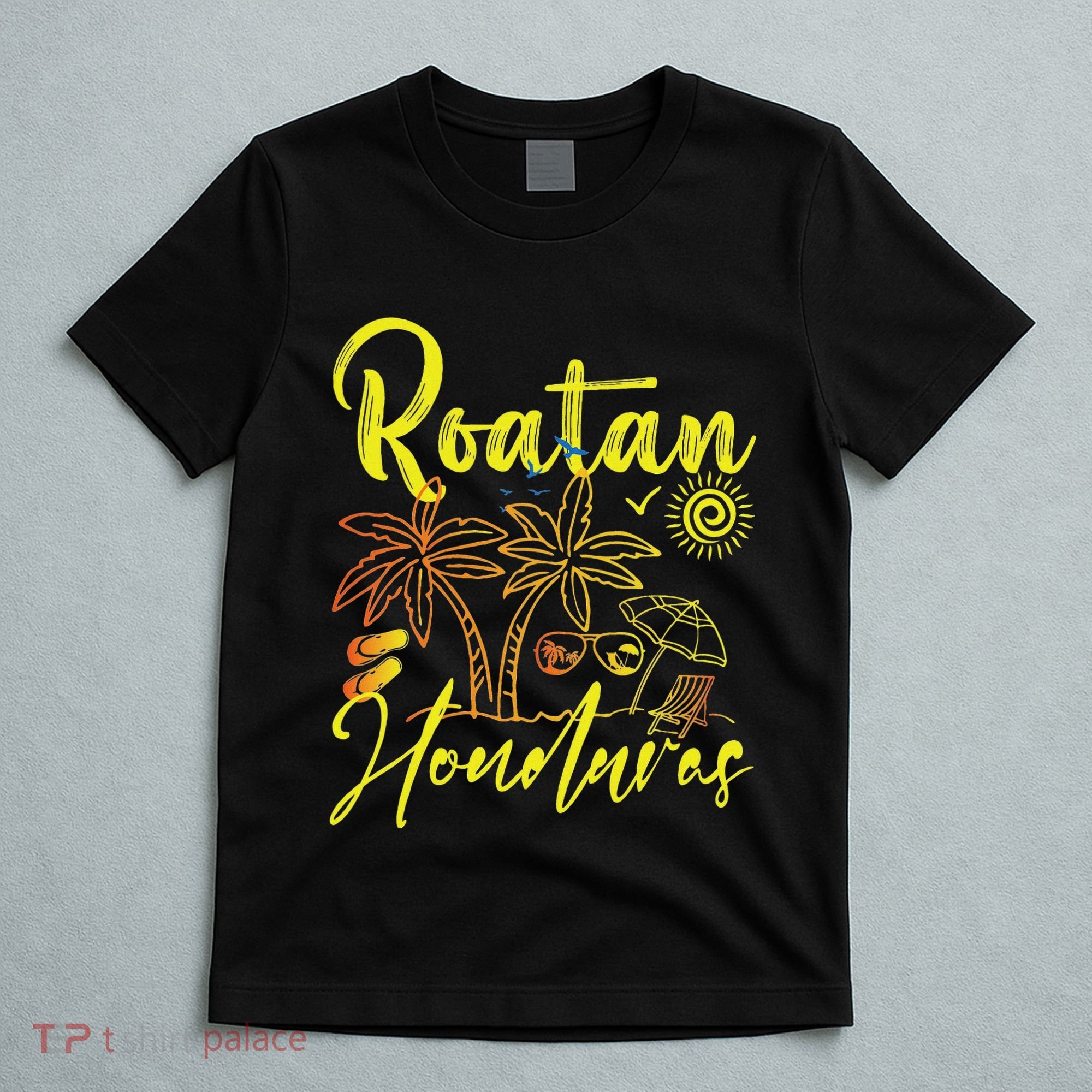 Roatan Souvenirs Honduras Beach Honduras Vacation Roatan T-Shirt