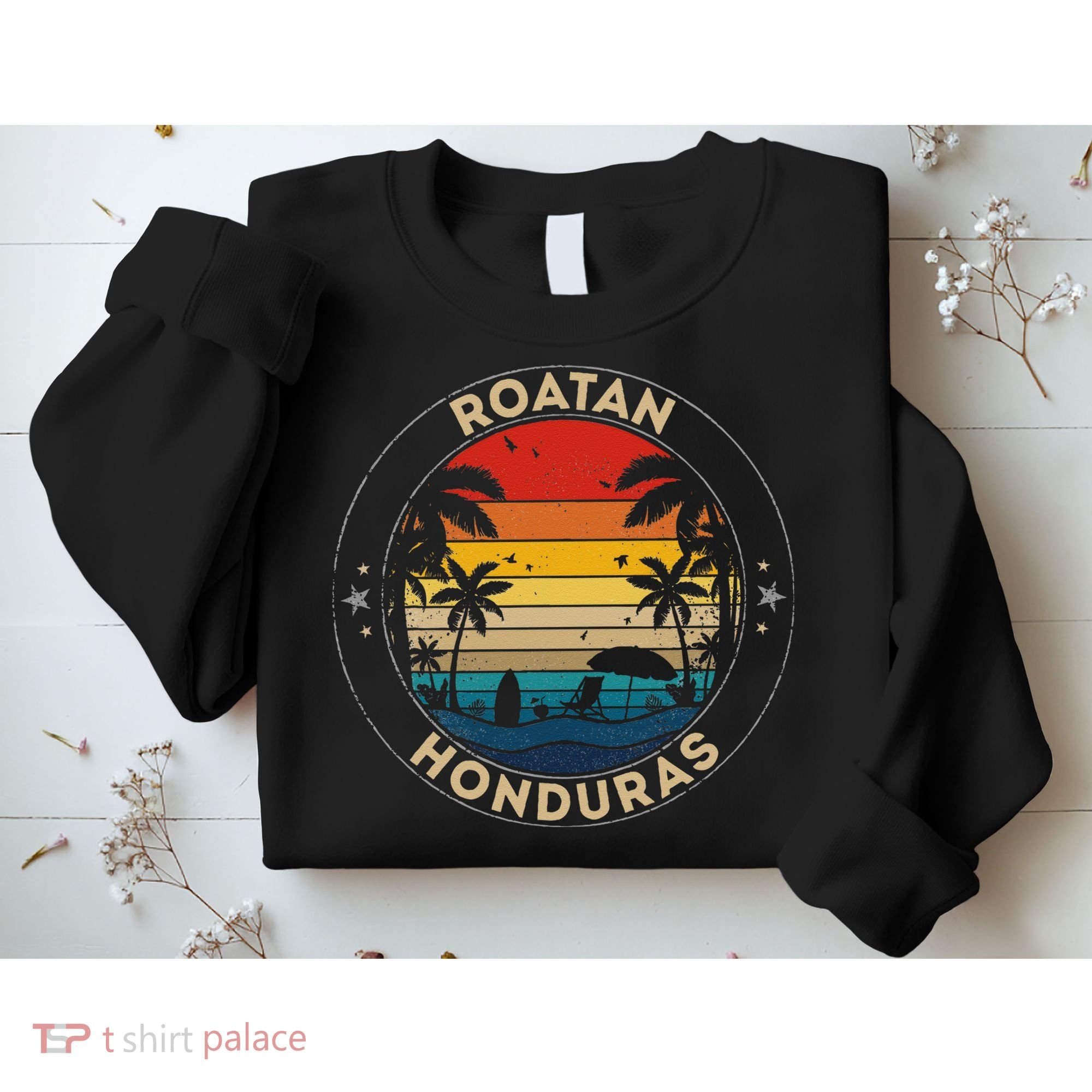 Roatan Souvenir Honduras Reminder Sweatshirt