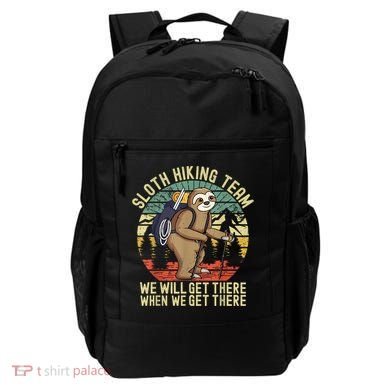 Retro Sloth Hiking Team We'll Get There When We Get There Backpack