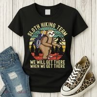 Retro Sloth Hiking Team We'll Get There When We Get There Women's T-Shirt thumb 3