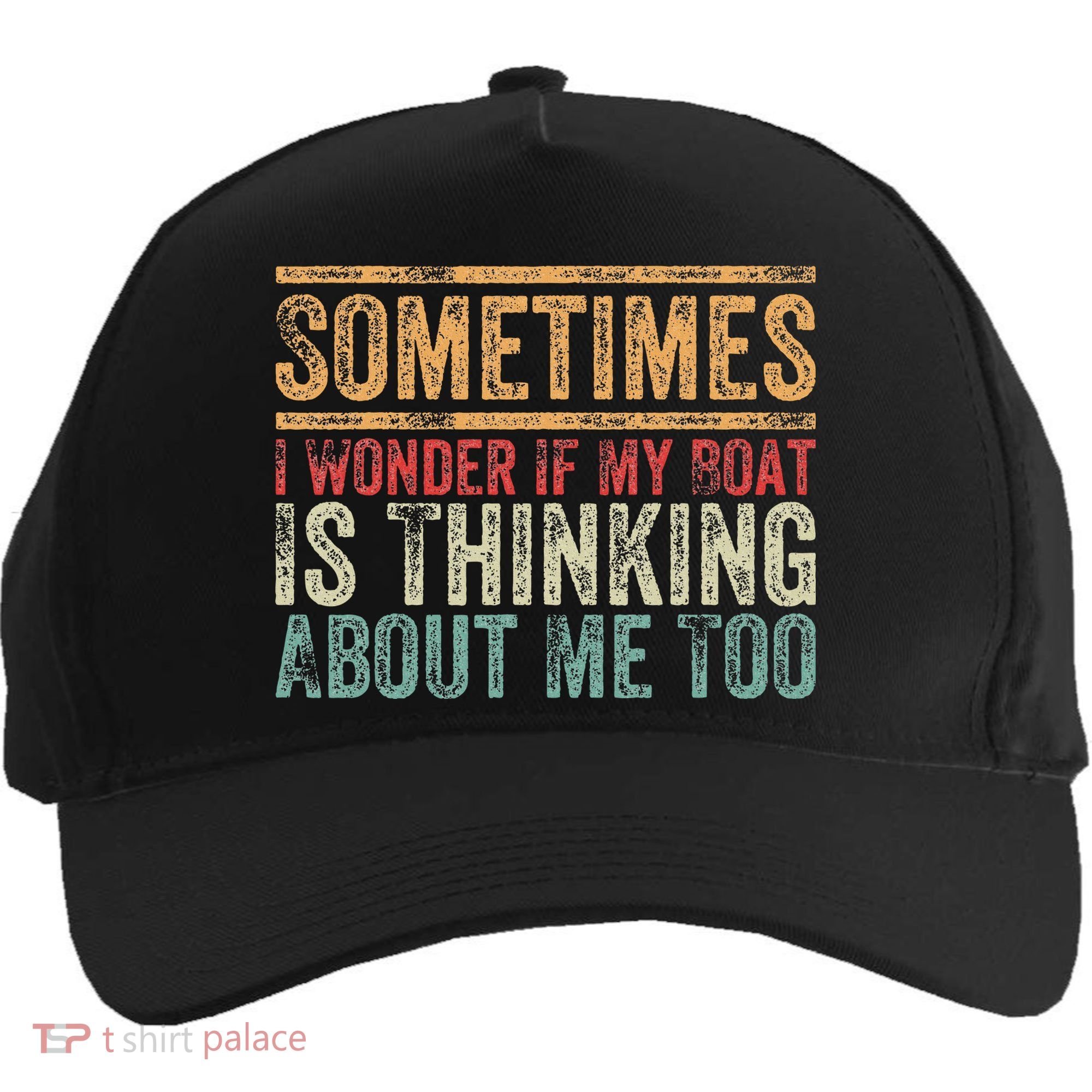 Retro Sometimes I Wonder If My Boat Is Thinking About Me Too Five-Panel Snapback Cap