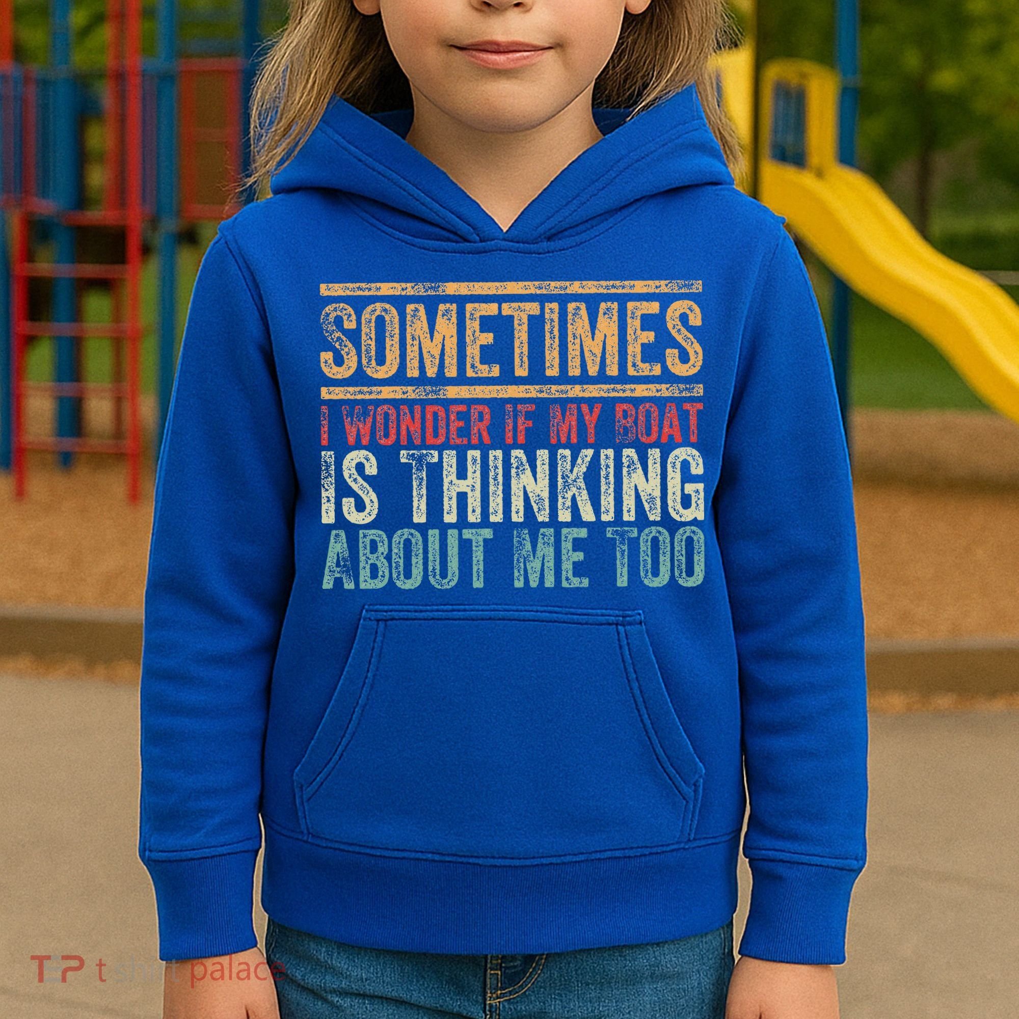 Retro Sometimes I Wonder If My Boat Is Thinking About Me Too Kids Hoodie