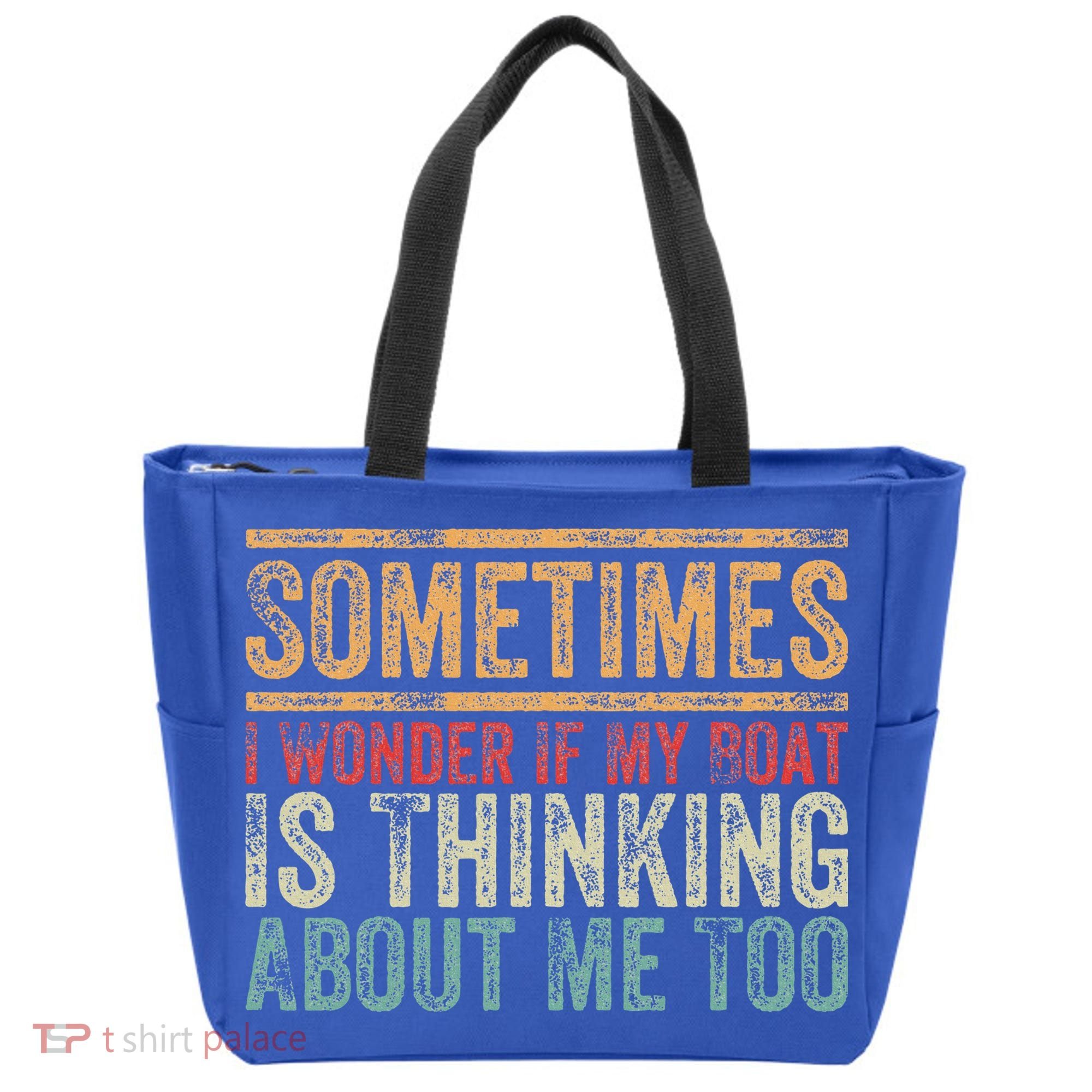 Retro Sometimes I Wonder If My Boat Is Thinking About Me Too Tote Bag