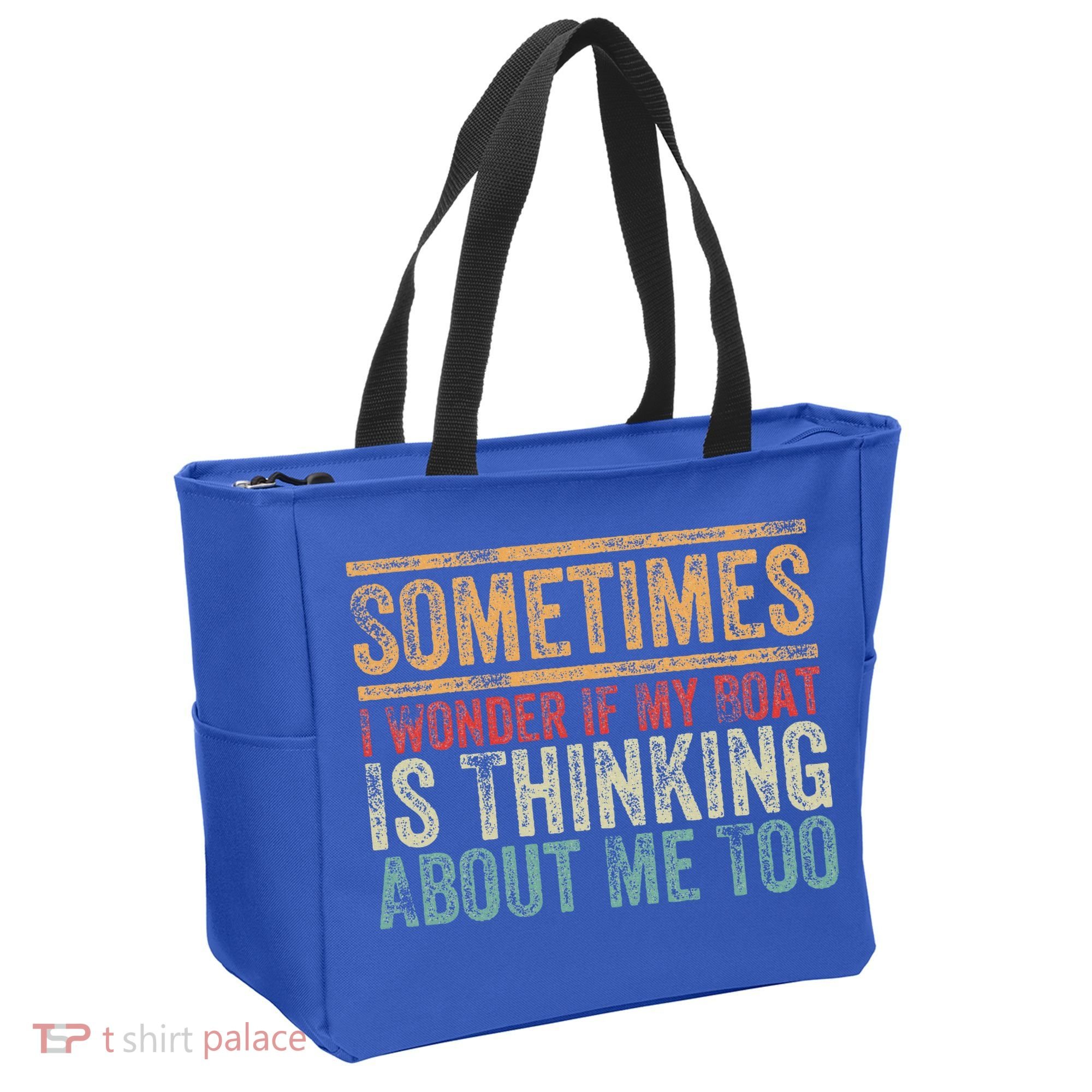 Retro Sometimes I Wonder If My Boat Is Thinking About Me Too Tote Bag