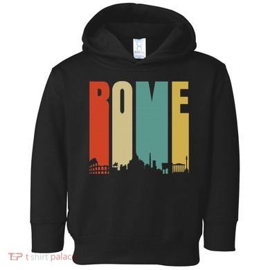 Rome Skyline Italy Gift For All Italians Toddler Hoodie