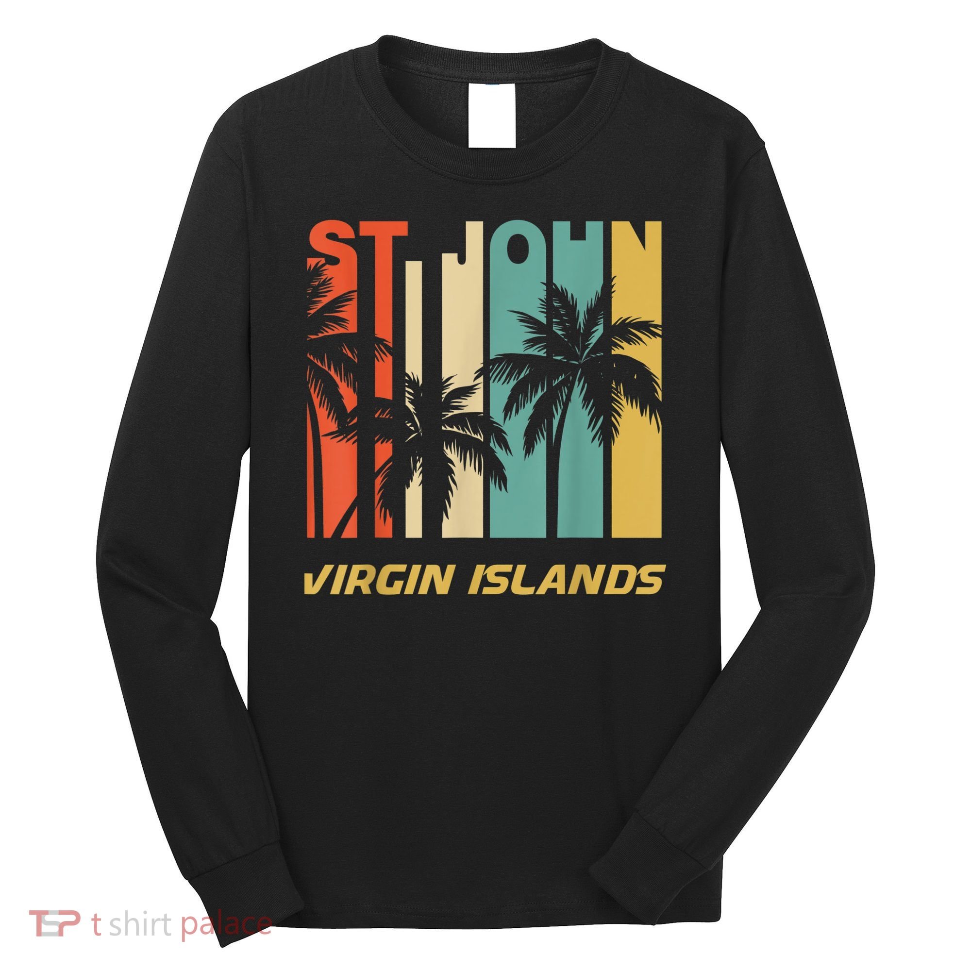 Retro St. John Virgin Islands Palm Trees Vacation Long Sleeve Shirt