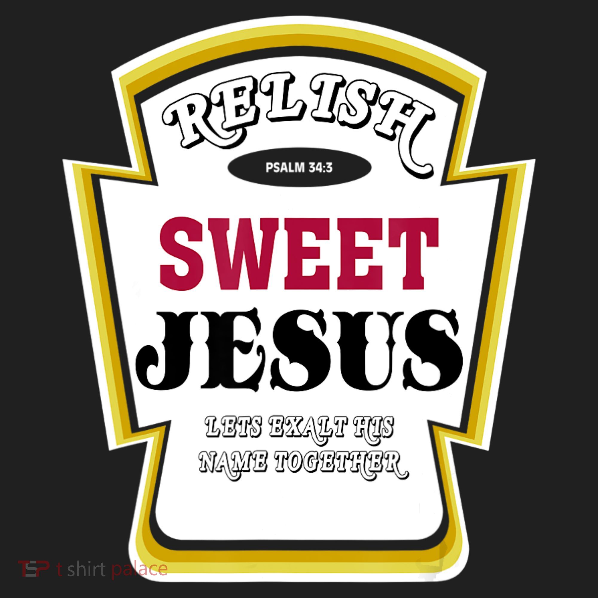 Relish Sweet Jesus Christian Parody Women's Sweatshirt