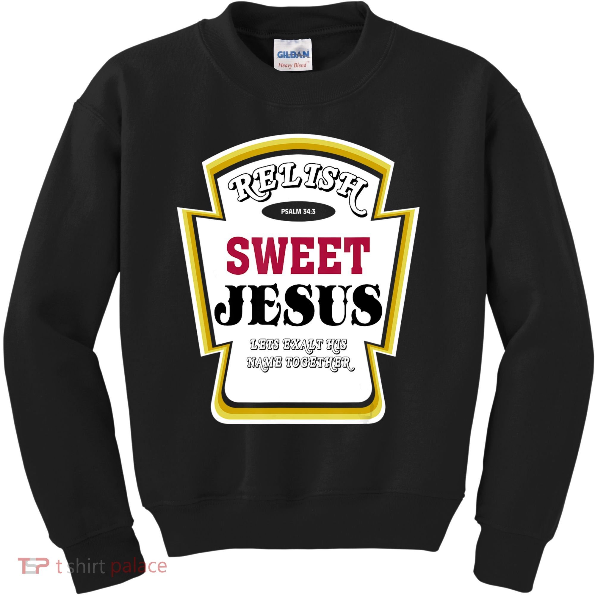 Relish Sweet Jesus Christian Parody Kids Sweatshirt