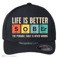 Recovery Sobriety Life Is Better Sober Periodic Table Flexfit Unipanel Trucker Cap thumb 0