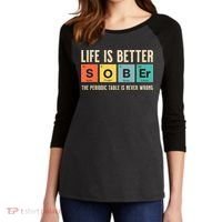Recovery Sobriety Life Is Better Sober Periodic Table Women's Tri-Blend 3/4-Sleeve Raglan Shirt thumb 2