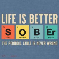 Recovery Sobriety Life Is Better Sober Periodic Table Comfort Colors Garment-Dyed Hooded Sweatshirt thumb 2