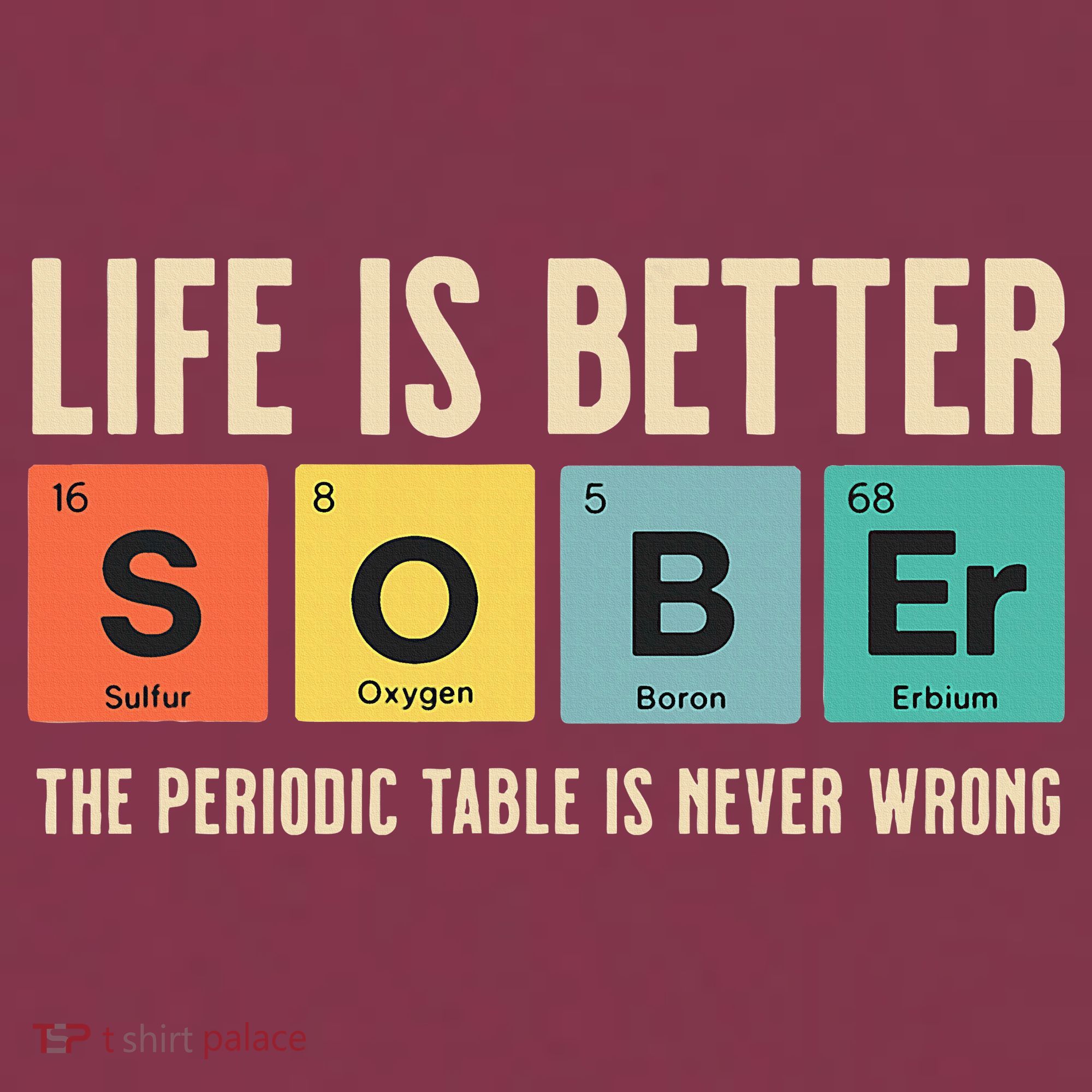 Recovery Sobriety Life Is Better Sober Periodic Table 16oz Travel Tumbler