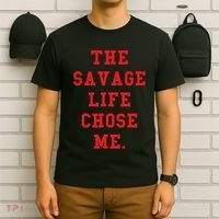Red Savage Life Chose Me T-Shirt thumb 6