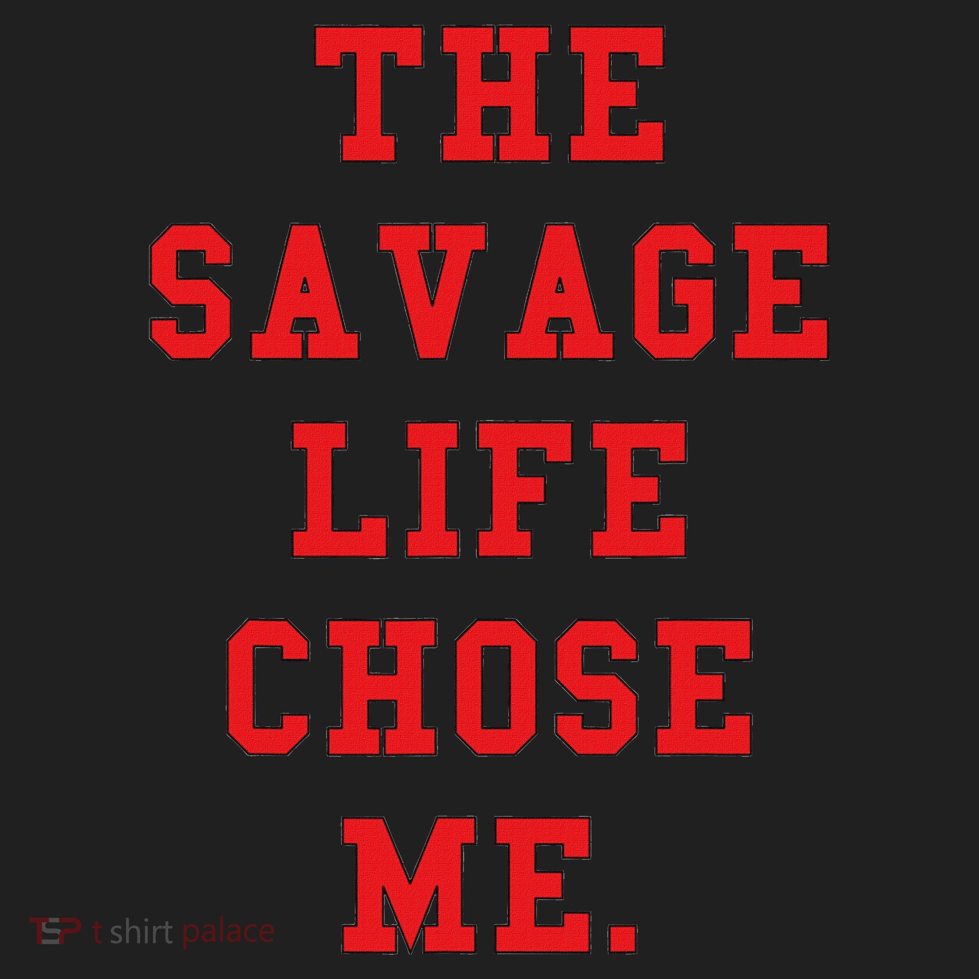 Red Savage Life Chose Me Hat