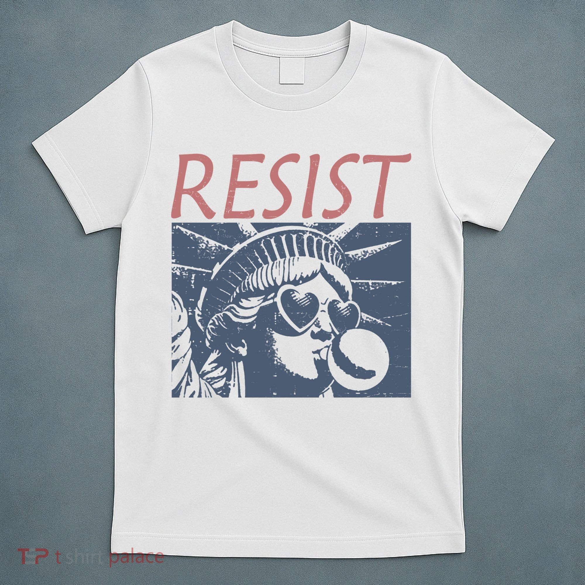 Resist Statue Liberty Bubblegum Protest Equality T-Shirt