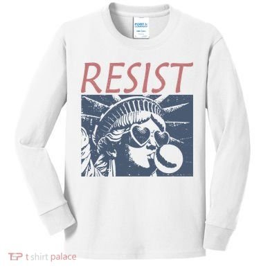 Resist Statue Liberty Bubblegum Protest Equality Kids Long Sleeve Shirt
