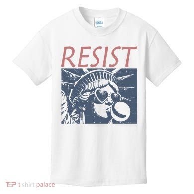 Resist Statue Liberty Bubblegum Protest Equality Kids T-Shirt