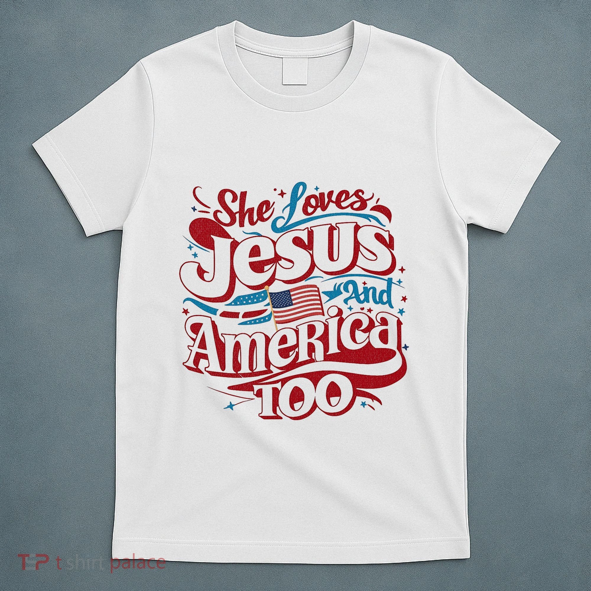 Retro She Loves Jesus And America Too 4th Of July Usa T-Shirt