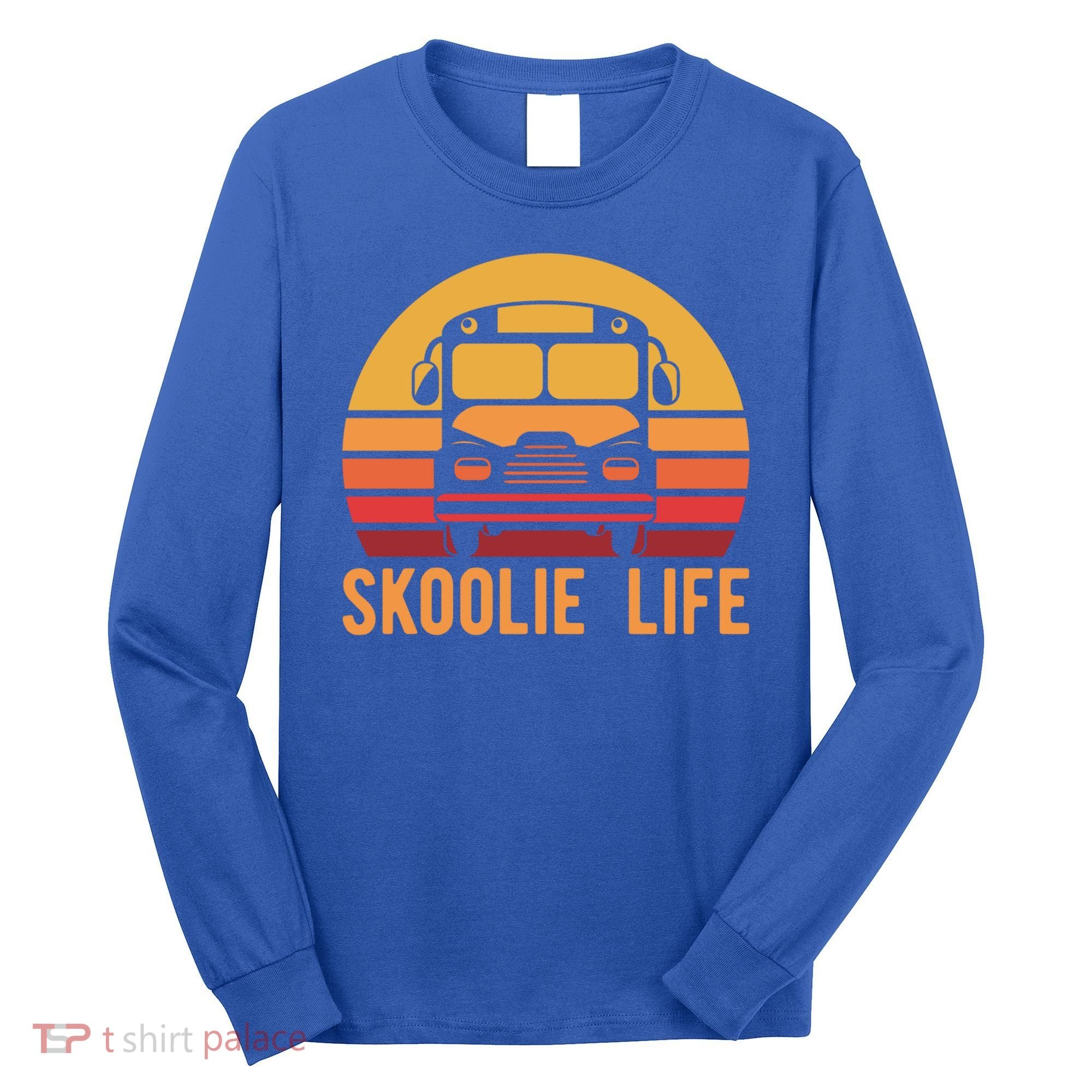 Retro Skoolie Life Converted School Bus Home Lifestyle Funny Gift Long Sleeve Shirt