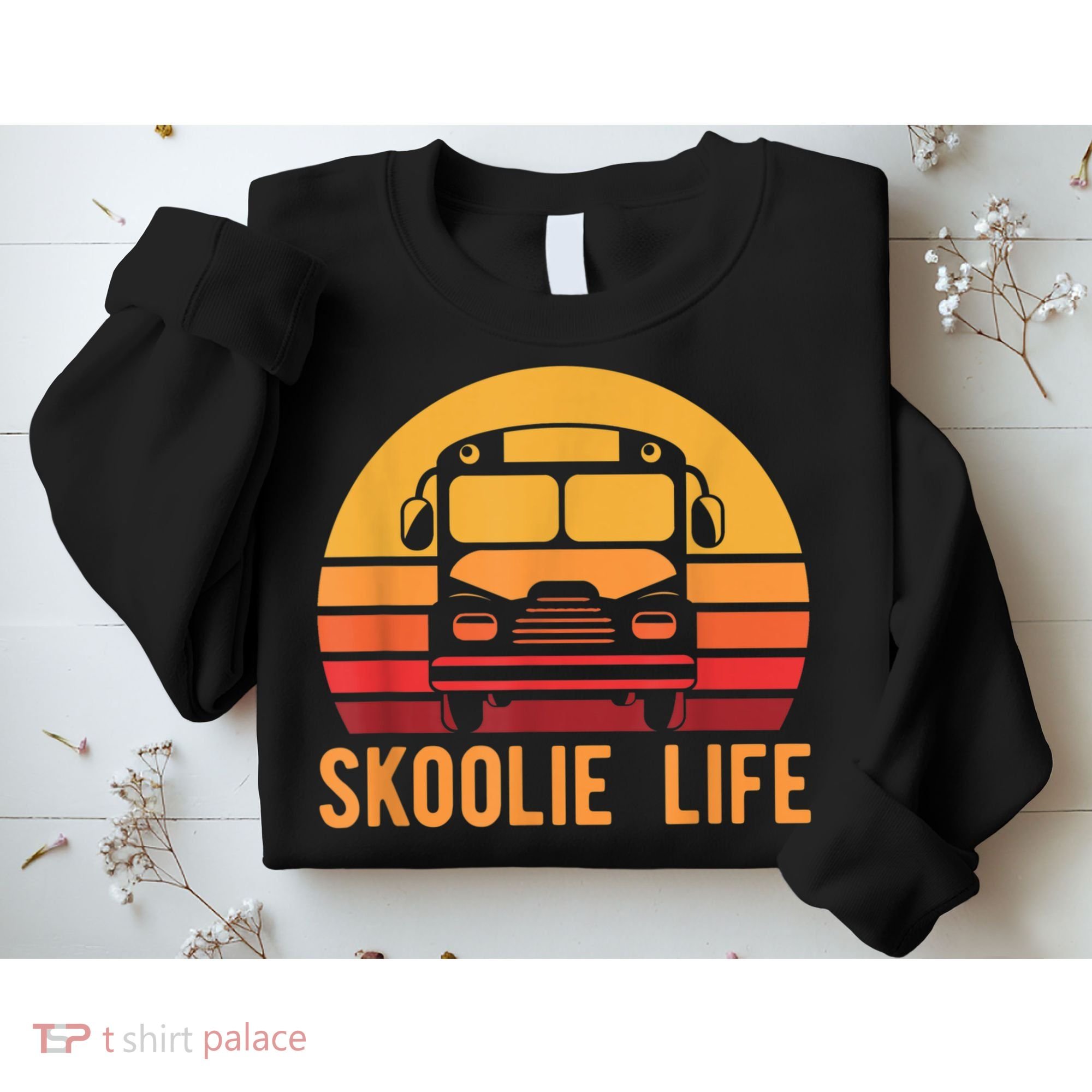 Retro Skoolie Life Converted School Bus Home Lifestyle Sweatshirt