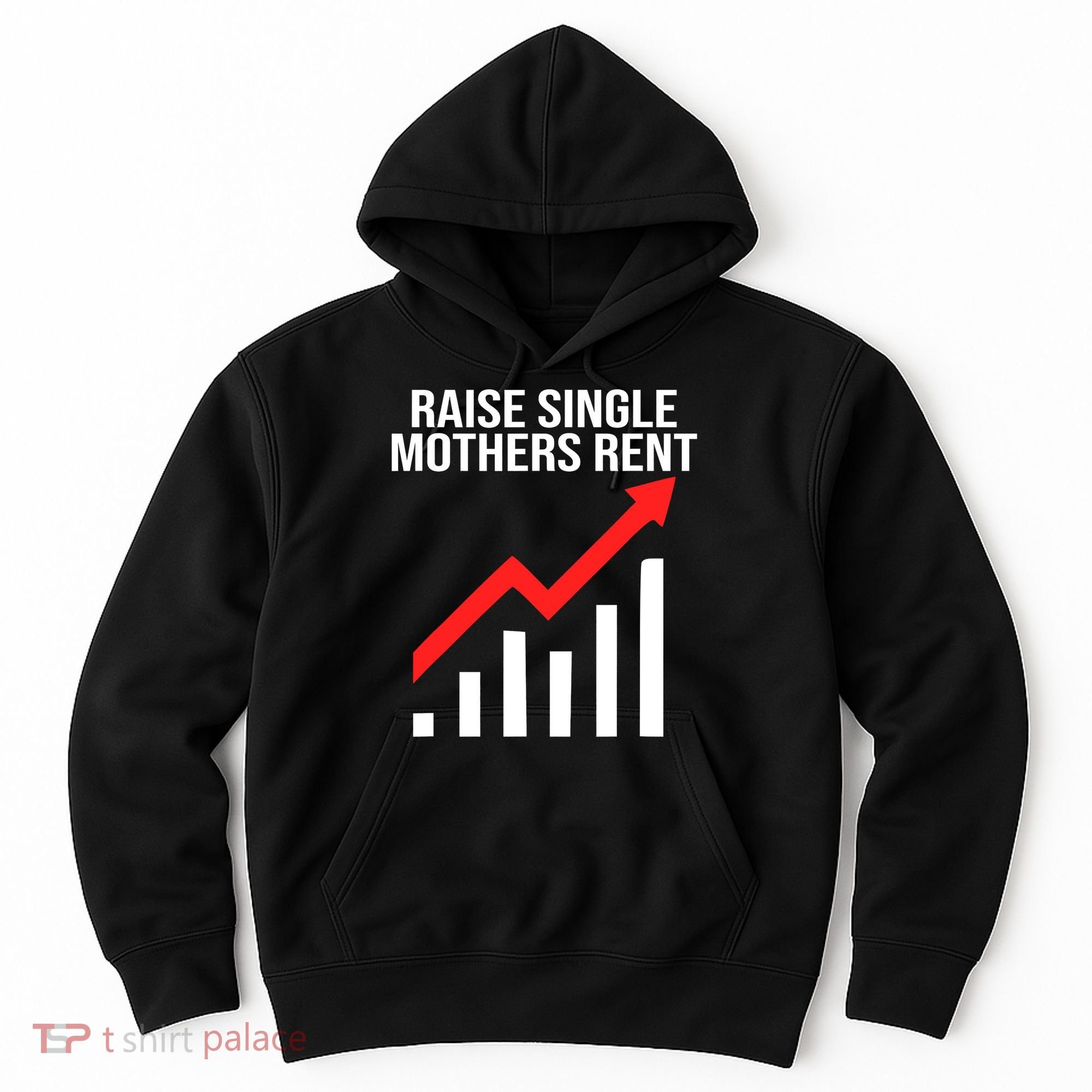 Raise single mothers rent Hoodie