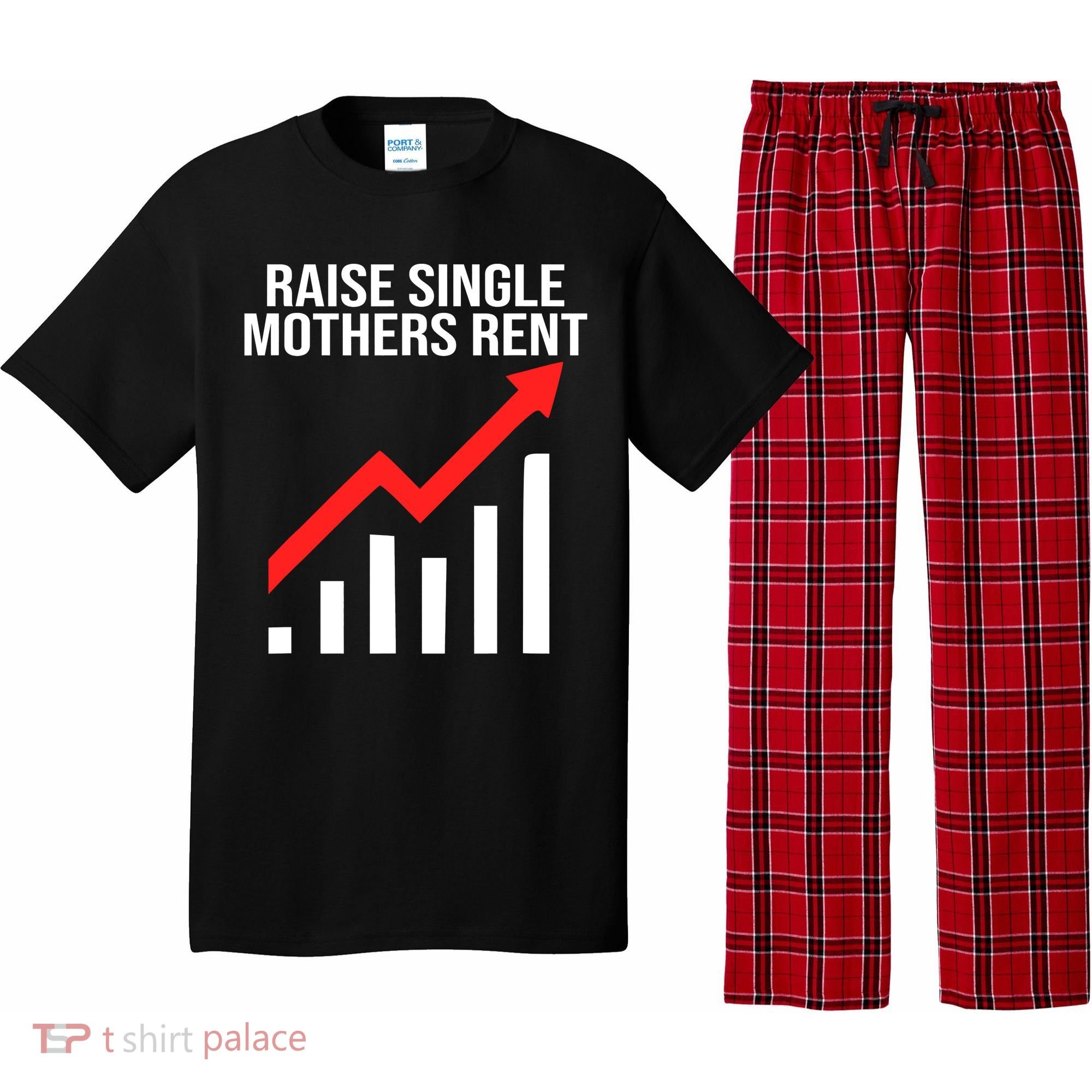 Raise single mothers rent Pajama Set