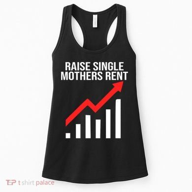 Raise single mothers rent Women's Tank Top