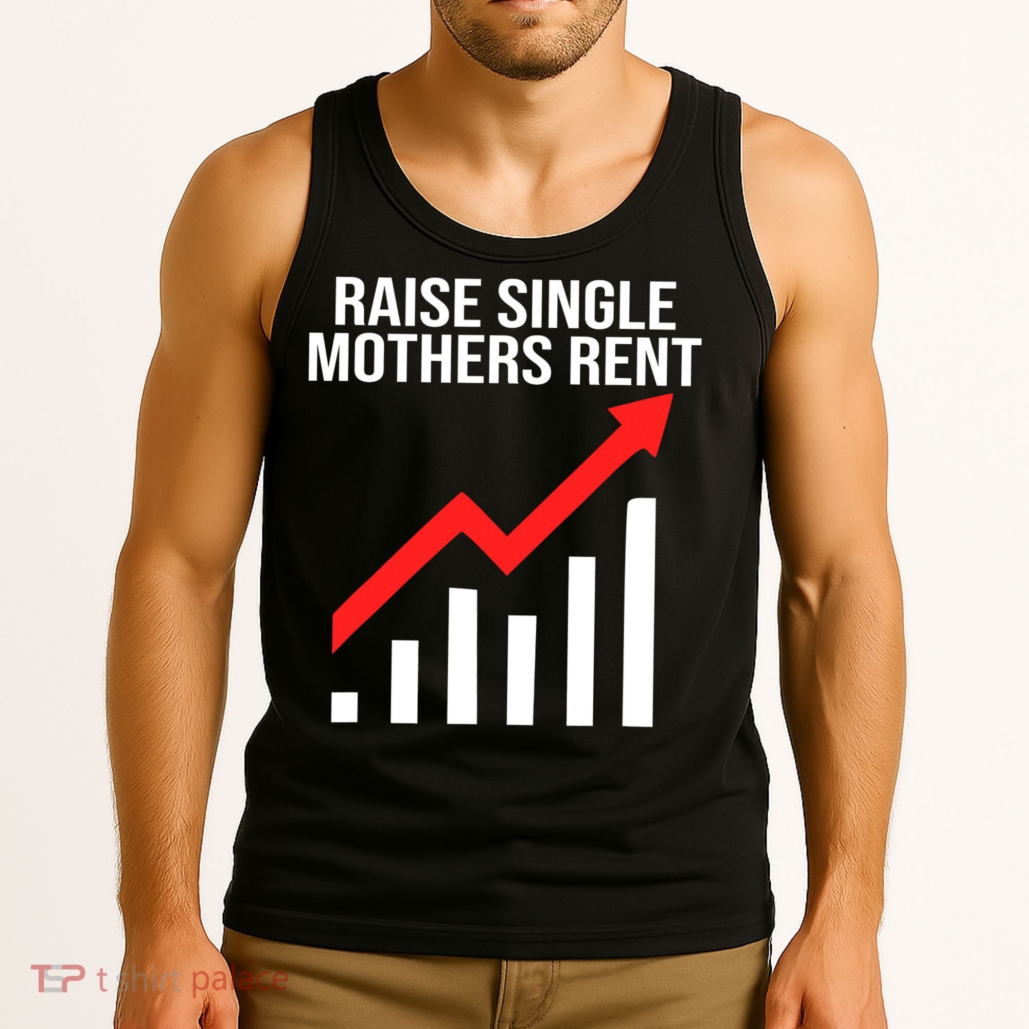 Raise single mothers rent Tank Top