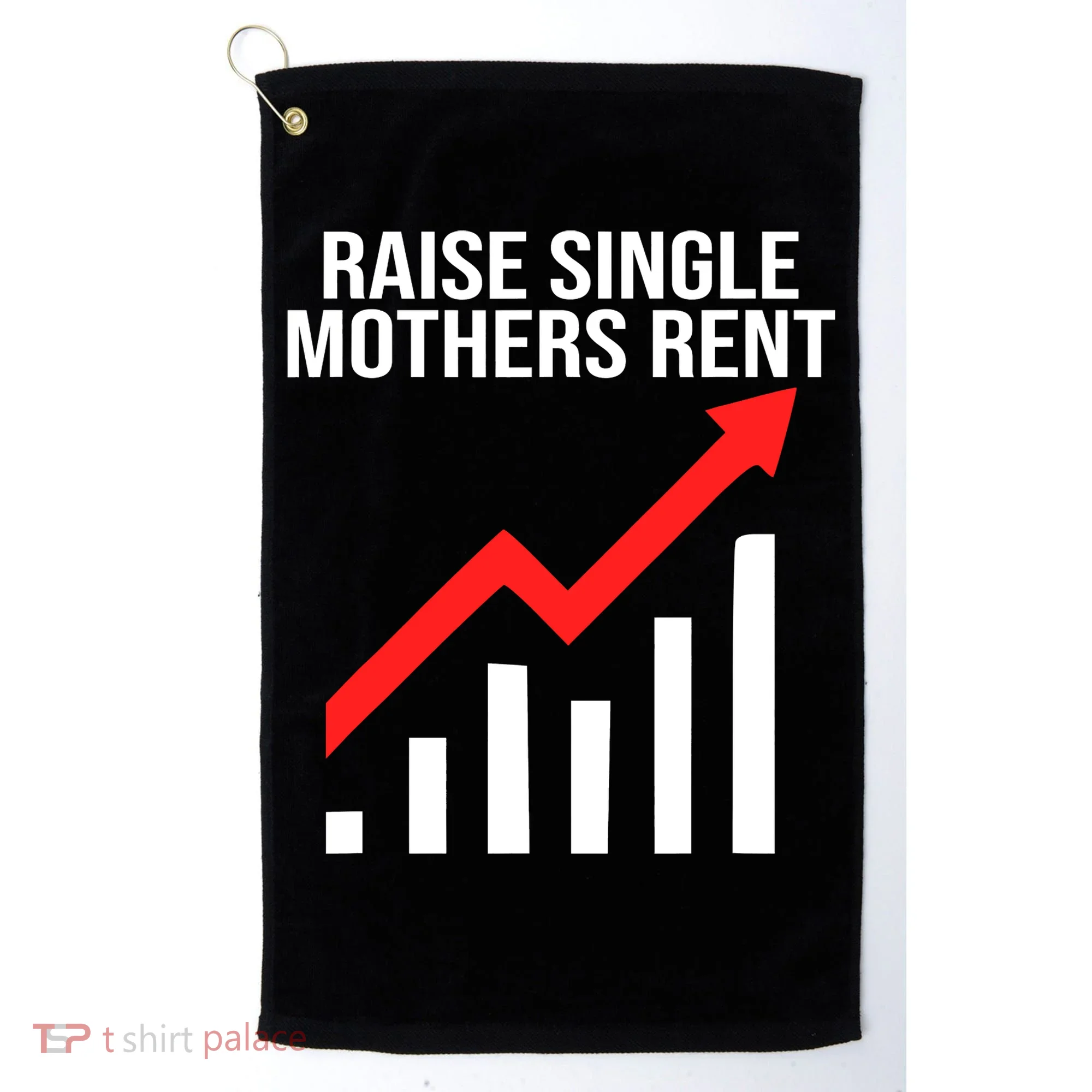 Raise single mothers rent Golf Towel
