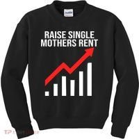Raise single mothers rent Kids Sweatshirt thumb 0