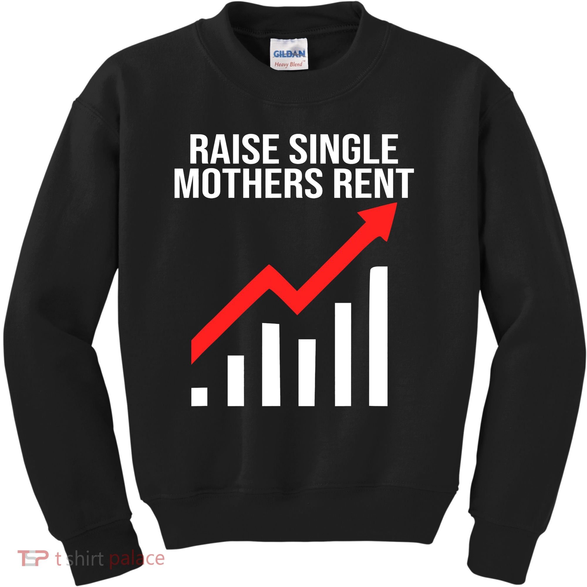 Raise single mothers rent Kids Sweatshirt