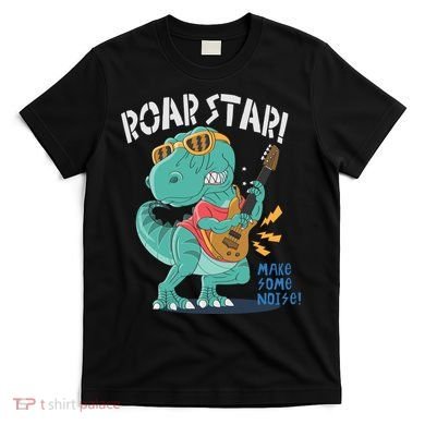 Roar Star Make Some Noise Cute T-Shirt