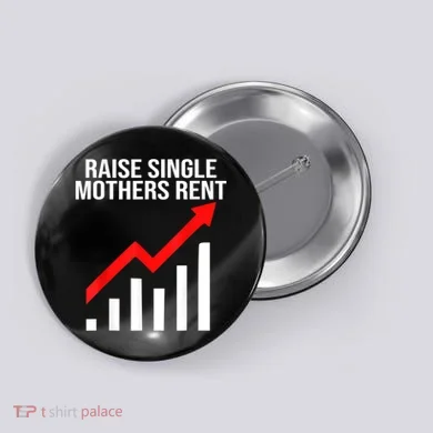Raise Single Mothers Rent Button