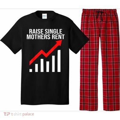 Raise Single Mothers Rent Pajama Set