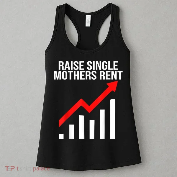 Raise Single Mothers Rent Women's Tank Top